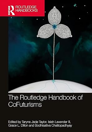 Routledge Handbook of CoFuturisms Cover