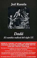 Dada by Jed Rasula