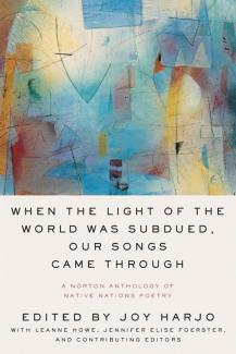 When the Light of the World Was Subdued, Our Songs Came Through